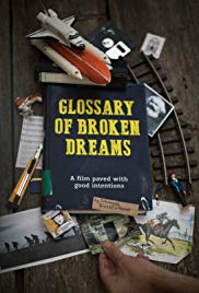 Glossary of Broken Dreams (2018) Free Movie
