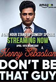 Kenny Sebastian: Dont Be That Guy (2017) M4uHD Free Movie