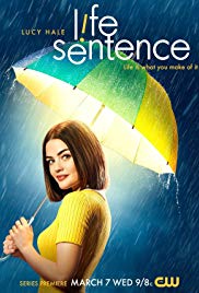 Life Sentence (2018) Free Tv Series