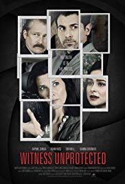 Witness Unprotected (2018) M4uHD Free Movie