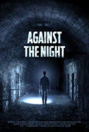 Against the Night (2017) Free Movie M4ufree