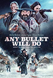 Any Bullet Will Do (2017) M4uHD Free Movie