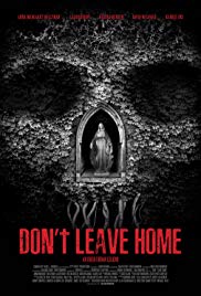 Dont Leave Home (2018) M4uHD Free Movie