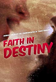 Faith in Destiny (2012) M4uHD Free Movie