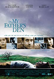 In My Fathers Den (2004) Free Movie