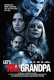 Lets Kill Grandpa This Christmas (2016) M4uHD Free Movie