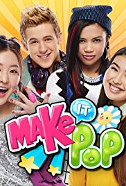 Make It Pop (2015 2016) Free Tv Series