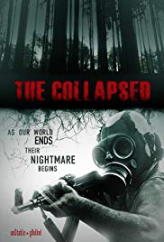 The Collapsed (2011) M4uHD Free Movie