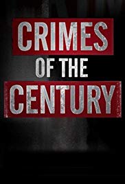Crimes of the Century (2013 ) Free Tv Series