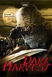 Dark Harvest (2004) Free Movie