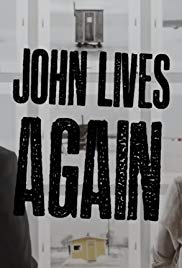 John Lives Again (2015) Free Movie