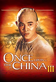 Once Upon a Time in China III (1992) Free Movie