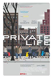 Private Life (2018) Free Movie M4ufree