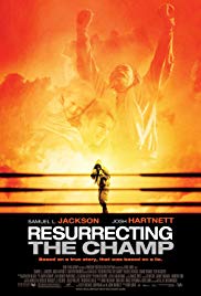 Resurrecting the Champ (2007) M4uHD Free Movie