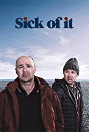 Sick of It (2018) Free Tv Series