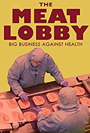 The meat lobby: big business against health? (2016) M4uHD Free Movie