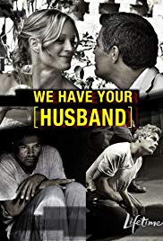 We Have Your Husband (2011) M4uHD Free Movie