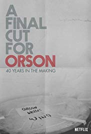 A Final Cut for Orson: 40 Years in the Making (2018) Free Movie M4ufree