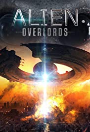Alien Overlords (2018) Free Movie M4ufree