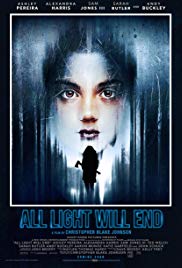 All Light Will End (2018) Free Movie