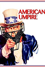 American Umpire (2015) Free Movie M4ufree