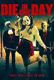 Die in One Day (2018) Free Movie
