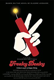 Freaky Deaky (2012) M4uHD Free Movie