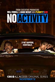 No Activity (2017 ) Free Tv Series