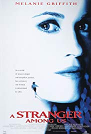 A Stranger Among Us (1992) Free Movie