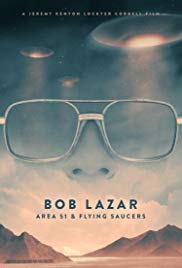 Bob Lazar: Area 51 & Flying Saucers (2018) Free Movie