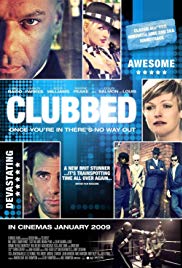 Clubbed (2008) M4uHD Free Movie