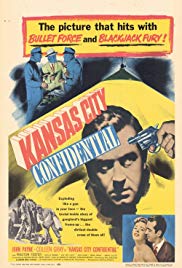 Kansas City Confidential (1952) Free Movie M4ufree