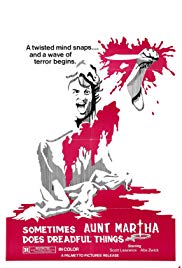 Sometimes Aunt Martha Does Dreadful Things (1971) Free Movie M4ufree