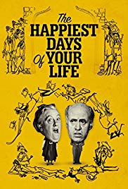 The Happiest Days of Your Life (1950) Free Movie