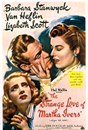 The Strange Love of Martha Ivers (1946) Free Movie