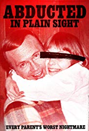 Abducted in Plain Sight (2017) Free Movie