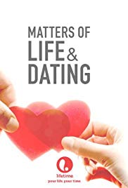 Matters of Life & Dating (2007) Free Movie M4ufree