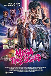 Mega Time Squad (2016) Free Movie M4ufree