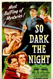 So Dark the Night (1946) Free Movie