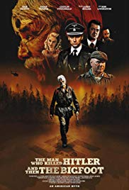 The Man Who Killed Hitler and Then The Bigfoot (2018) M4uHD Free Movie