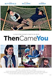 Then Came You (2018) Free Movie