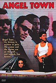 Angel Town (1990) Free Movie