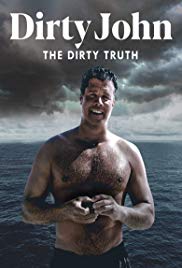 Dirty John, The Dirty Truth (2019) Free Movie
