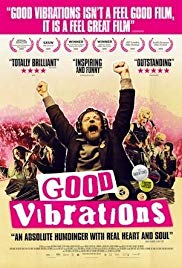 Good Vibrations (2012) Free Movie