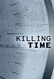 Killing Time (2019 ) M4uHD Free Movie