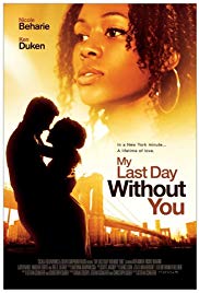 My Last Day Without You (2011) M4uHD Free Movie