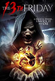 The 13th Friday (2017) Free Movie