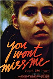 You Wont Miss Me (2009) Free Movie