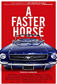 A Faster Horse (2015) Free Movie
