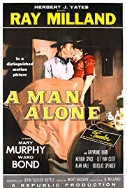 A Man Alone (1955) Free Movie